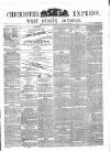 Chichester Express and West Sussex Journal Tuesday 18 February 1873 Page 1