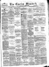 Chorley Standard and District Advertiser Saturday 11 September 1875 Page 1