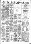 Chorley Standard and District Advertiser Saturday 17 June 1876 Page 1