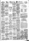 Chorley Standard and District Advertiser Saturday 13 October 1877 Page 1