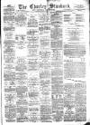 Chorley Standard and District Advertiser Saturday 15 December 1877 Page 1
