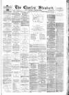 Chorley Standard and District Advertiser Saturday 02 October 1880 Page 1