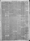 Chorley Standard and District Advertiser Saturday 25 July 1885 Page 3
