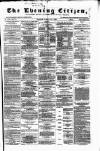 Glasgow Evening Citizen Tuesday 09 June 1868 Page 1