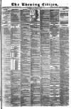 Glasgow Evening Citizen Friday 04 February 1881 Page 1