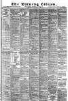 Glasgow Evening Citizen Wednesday 09 February 1881 Page 1