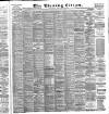 Glasgow Evening Citizen Monday 19 January 1885 Page 1