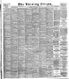 Glasgow Evening Citizen Friday 25 September 1885 Page 1