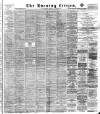 Glasgow Evening Citizen Monday 23 January 1888 Page 1