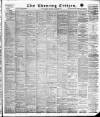 Glasgow Evening Citizen Thursday 22 August 1889 Page 1