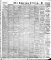 Glasgow Evening Citizen Monday 26 August 1889 Page 1
