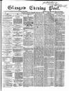 Glasgow Evening Post Monday 28 January 1867 Page 1