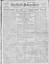 Sheffield Independent Wednesday 04 January 1911 Page 1
