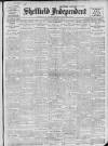 Sheffield Independent Friday 27 January 1911 Page 1