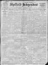 Sheffield Independent Saturday 11 February 1911 Page 1
