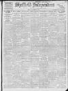 Sheffield Independent Monday 13 February 1911 Page 1