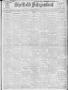 Sheffield Independent Monday 29 May 1911 Page 1
