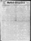 Sheffield Independent Friday 15 December 1911 Page 1
