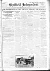 Sheffield Independent Wednesday 26 July 1916 Page 1