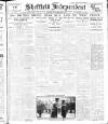 Sheffield Independent Monday 12 February 1917 Page 1