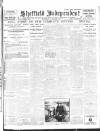 Sheffield Independent Saturday 06 October 1917 Page 1