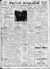 Sheffield Independent Saturday 28 June 1919 Page 1