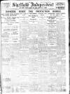 Sheffield Independent Friday 13 May 1921 Page 1