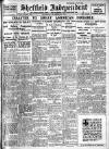 Sheffield Independent Wednesday 22 February 1922 Page 1