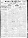 Sheffield Independent Wednesday 06 December 1922 Page 1