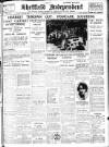 Sheffield Independent Thursday 22 July 1926 Page 1