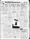 Sheffield Independent Friday 13 April 1928 Page 1