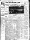 Sheffield Independent Monday 03 December 1928 Page 1