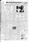 Sheffield Independent Thursday 01 August 1929 Page 1