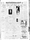 Sheffield Independent Friday 07 February 1930 Page 1