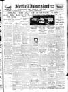 Sheffield Independent Saturday 22 February 1930 Page 1