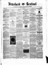 Peterhead Sentinel and General Advertiser for Buchan District Friday 22 October 1858 Page 1