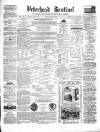 Peterhead Sentinel and General Advertiser for Buchan District Friday 13 March 1863 Page 1