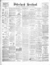 Peterhead Sentinel and General Advertiser for Buchan District Friday 04 December 1863 Page 1