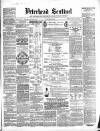 Peterhead Sentinel and General Advertiser for Buchan District Friday 24 March 1865 Page 1