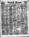 Peterhead Sentinel and General Advertiser for Buchan District Friday 23 February 1866 Page 1