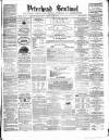Peterhead Sentinel and General Advertiser for Buchan District Friday 10 January 1868 Page 1