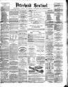 Peterhead Sentinel and General Advertiser for Buchan District Friday 16 April 1869 Page 1