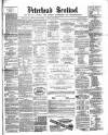 Peterhead Sentinel and General Advertiser for Buchan District Friday 13 August 1869 Page 1