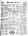 Peterhead Sentinel and General Advertiser for Buchan District Wednesday 15 June 1870 Page 1