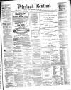 Peterhead Sentinel and General Advertiser for Buchan District Wednesday 12 October 1870 Page 1