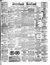 Peterhead Sentinel and General Advertiser for Buchan District Wednesday 20 September 1871 Page 1