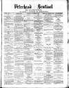 Peterhead Sentinel and General Advertiser for Buchan District Wednesday 22 November 1882 Page 1