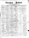 Peterhead Sentinel and General Advertiser for Buchan District Wednesday 11 February 1885 Page 1