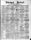 Peterhead Sentinel and General Advertiser for Buchan District Wednesday 14 April 1886 Page 1