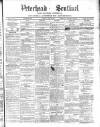 Peterhead Sentinel and General Advertiser for Buchan District Tuesday 13 May 1890 Page 1